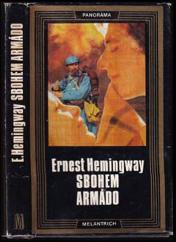 Ernest Hemingway: Sbohem, armádo