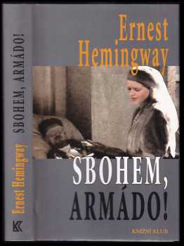 Ernest Hemingway: Sbohem, armádo!