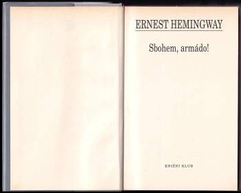 Ernest Hemingway: Sbohem, armádo!