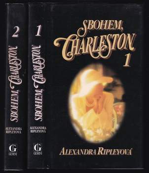 Alexandra Ripley: Sbohem, Charleston