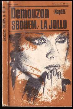 Alain Demouzon: Sbohem, La Jollo