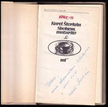 Karel Štorkán: Sbohem, maturito