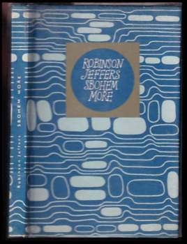 Robinson Jeffers: Sbohem moře