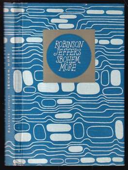 Robinson Jeffers: Sbohem moře