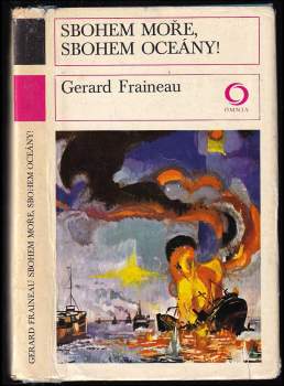 Gerard Fraineau: Sbohem moře, sbohem oceány!