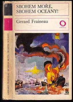Gerard Fraineau: Sbohem moře, sbohem oceány!