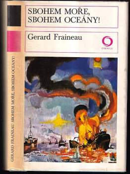 Sbohem moře, sbohem oceány! - Gerard Fraineau (1975, Svoboda) - ID: 768365