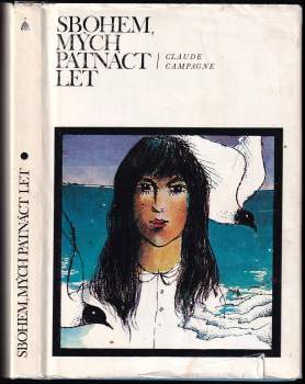 Sbohem, mých patnáct let