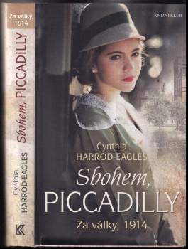 Cynthia Harrod-Eagles: Sbohem, Piccadilly