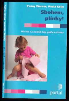 Penny Warner: Sbohem, plínky!