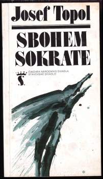 Josef Topol: Sbohem Sokrate
