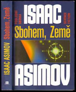 Isaac Asimov: Sbohem, Země - poslední sbírka science fiction