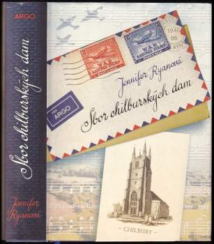 Jennifer Ryan: Sbor chilburských dam