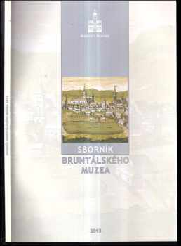 Sborník bruntálského muzea 2013