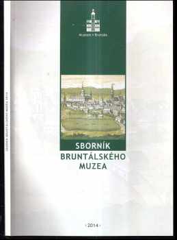 Sborník bruntálského muzea 2014