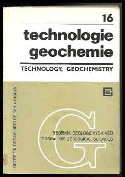 Sborník geologických věd : Řada TG-technologie, geochemie. 16. sv.