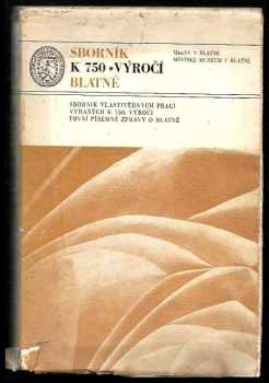 Sborník k 750. výročí Blatné