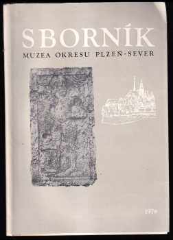 Sborník muzea okresu Plzeň-sever