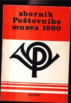 Sborník Poštovního muzea 1980