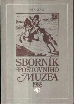 Sborník Poštovního muzea 1988