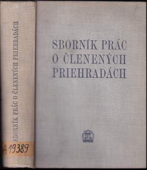 Sborník prác o členených priehradách
