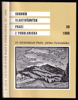 Sborník vlastivědných prací z Podblanicka 36-1996