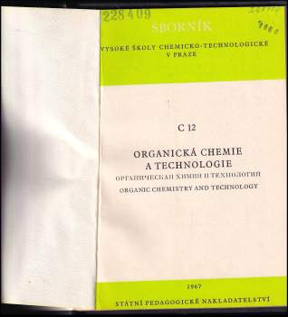 Sborník Vysoké školy chemicko-technologické v Praze, Organická chemie a technologie C 12