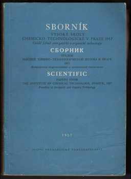 Sborník Vysoké školy chemicko-technologické v Praze, Fakulta anorganické a organické technologie