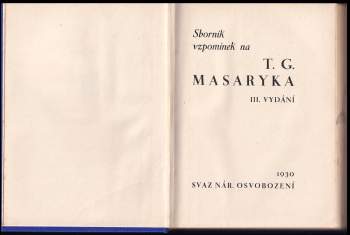 Tomáš Garrigue Masaryk: Sborník vzpomínek na T.G. Masaryka