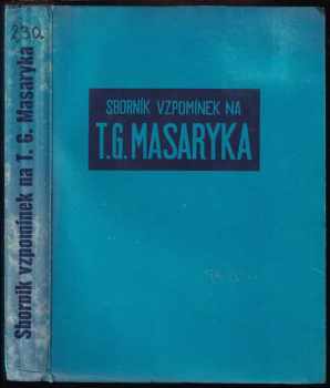 Sborník vzpomínek na T.G. Masaryka