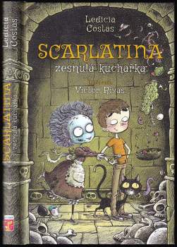 Scarlatina, zesnulá kuchařka