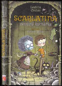 Ledicia Costas: Scarlatina, zesnulá kuchařka