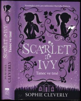 Sophie Cleverly: Scarlet a Ivy