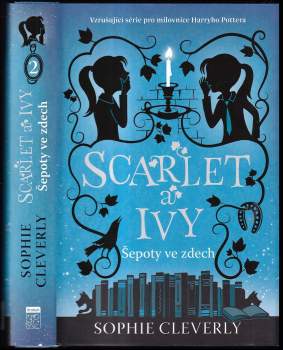 Sophie Cleverly: Scarlet a Ivy