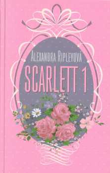 Alexandra Ripley: Scarlett