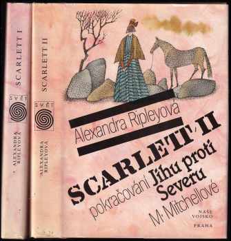 Margaret Mitchell: Scarlett : Díl 1-2