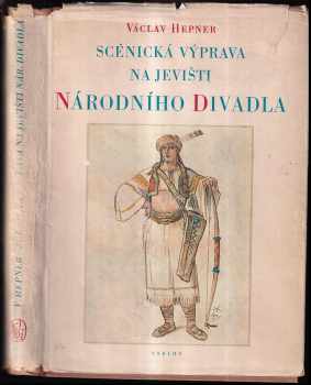 Václav Hepner: Scénická výprava na jevišti Národního divadla PODPIS - VÁCLAV HEPNER