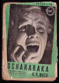 Hans Regina von Nack: Schararaka