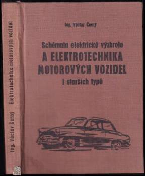 Schémata elektrické výzbroje a elektrotechnika motorových vozidel i starších typů