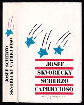 Scherzo capriccioso : veselý sen o Dvořákovi - Josef Škvorecký (1991, Odeon) - ID: 778054