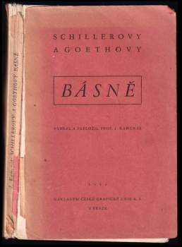 Johann Wolfgang von Goethe: Schillerovy a Goethovy Básně