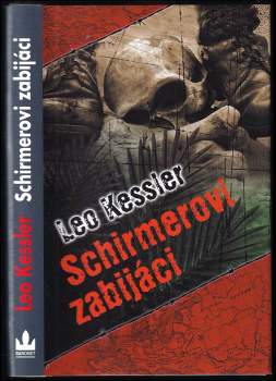 Schirmerovi zabijáci