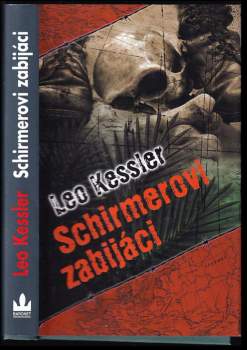 Schirmerovi zabijáci