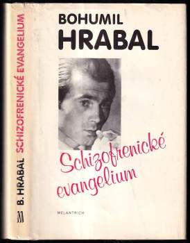 Bohumil Hrabal: Schizofrenické evangelium