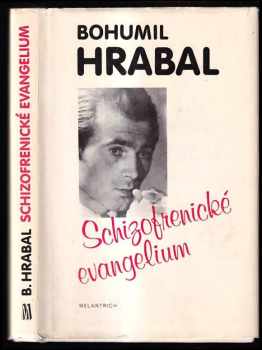 Schizofrenické evangelium
