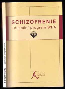 Schizofrenie - edukační program WPA + CD