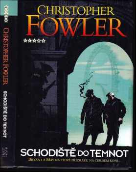 Christopher Fowler: Schodiště do temnot