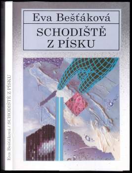 Eva Bešťáková: Schodiště z písku