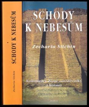 Zecharia Sitchin: Schody k nebesům