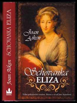 Joan Aiken: Schovanka Eliza